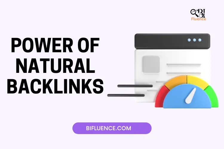 Elevate Your SEO Strategy with Bifluence: Unlocking Natural Backlinks