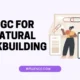 User generated content for natural link building.